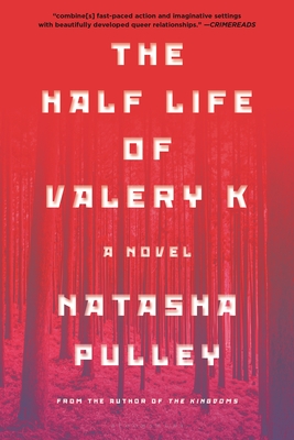 The Half Life of Valery K Cover Image