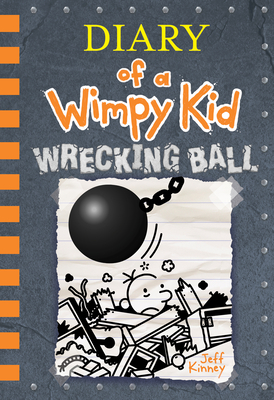 Wrecking Ball (Diary of a Wimpy Kid Book 14) Cover Image