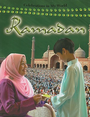 Ramadan (Celebrations in My World) Cover Image