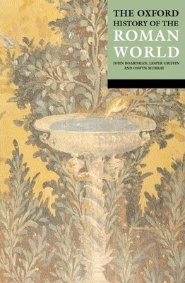 The Oxford History Of The Roman World Paperback Turning The Page Books