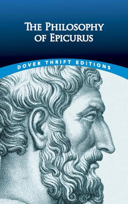 The Philosophy of Epicurus (Dover Thrift Editions) Cover Image