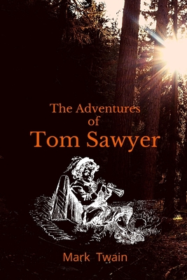 The Adventures of Tom Sawyer