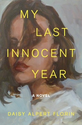 My Last Innocent Year: A Novel cover