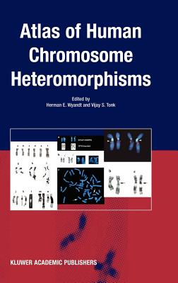 Atlas of Human Chromosome Heteromorphisms Cover Image
