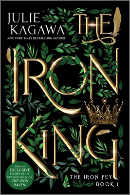 The Iron King Special Edition (Iron Fey #1) Cover Image