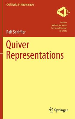 Quiver Representations (CMS Books in Mathematics) Cover Image
