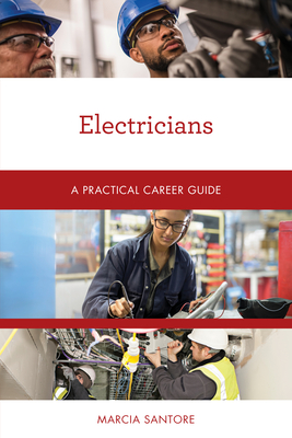 Electricians: A Practical Career Guide Cover Image