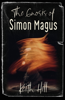 The Gnosis of Simon Magus Cover Image