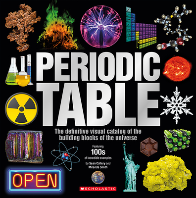 The Periodic Table By Sean Callery, Miranda Smith Cover Image