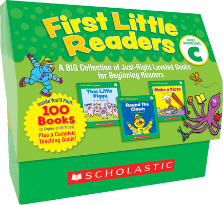 First Little Readers: Guided Reading Level C (Classroom Set): A BIG Collection of Just-Right Leveled Books for Beginning Readers By Liza Charlesworth Cover Image