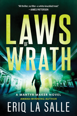Laws of Wrath (Martyr Maker) By Eriq La Salle, Lavette Books Cover Image