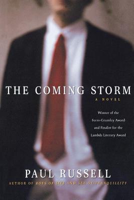 The Coming Storm: A Novel By Paul Russell Cover Image