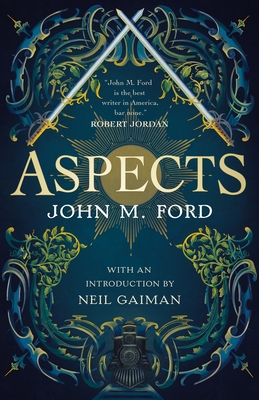 Aspects By John M. Ford, Neil Gaiman (Introduction by) Cover Image