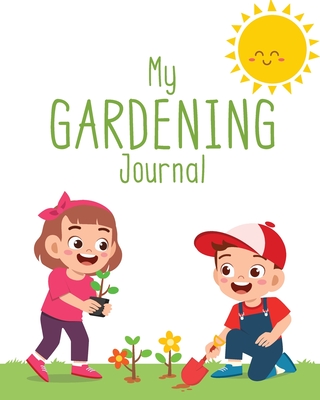 My Garden Journal for Kids