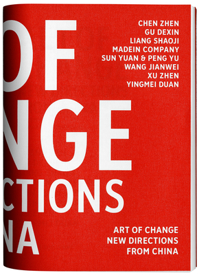 Art of Change: New Directions from China Cover Image