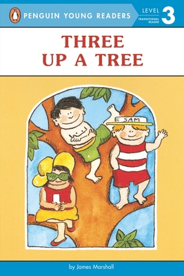 Three up a Tree (Penguin Young Readers, Level 3) By James Marshall Cover Image