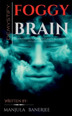Demystify foggy brain. Cover Image