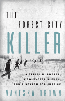 Cover for The Forest City Killer