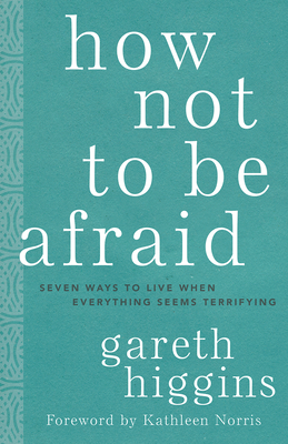 Cover for How Not to Be Afraid