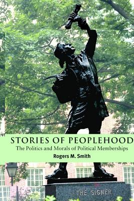 Cover for Stories of Peoplehood (Contemporary Political Theory)