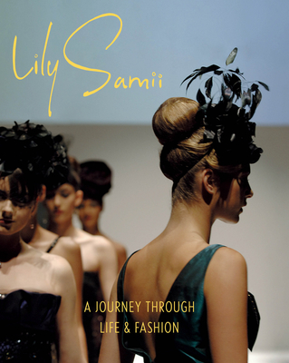 Lily Samii: A Journey Through Life and Fashion Cover Image