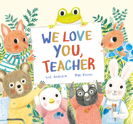 We Love You, Teacher (Somos8)