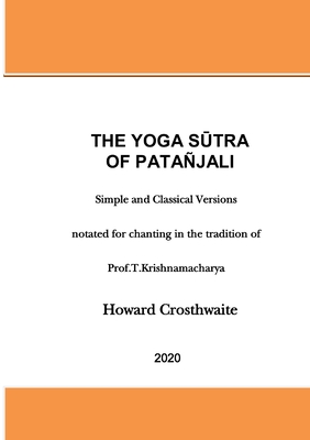 The Yoga Sutra of Patanjali: Notated for Chanting Cover Image