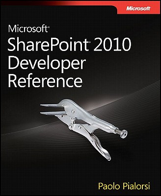 Microsoft Sharepoint 2010 Developer Reference By Paolo Pialorsi Cover Image