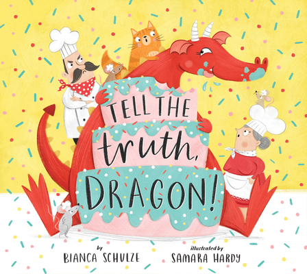 Tell the Truth, Dragon! (Clever Storytime)