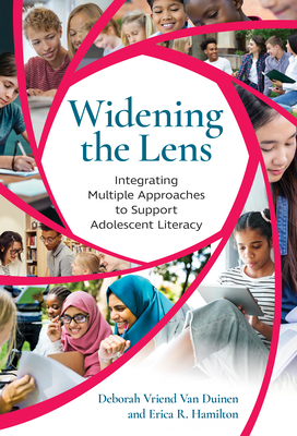 Widening the Lens: Integrating Multiple Approaches to Support Adolescent Literacy (Language and Literacy)