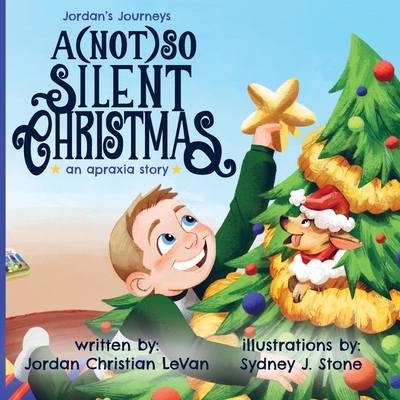 A (Not) So Silent Christmas: An Apraxia Story Cover Image