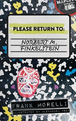 Please Return to: Norbert M. Finkelstein Cover Image