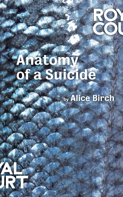 Anatomy of a Suicide (Oberon Modern Plays)