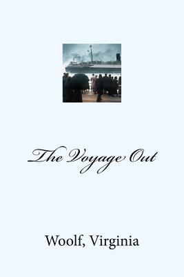 The Voyage Out By Mybook (Editor), Virginia Woolf Cover Image