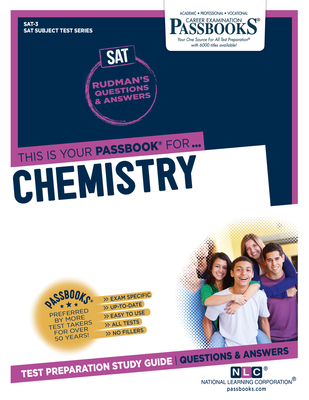 Chemistry (SAT-3): Passbooks Study Guide (College Board SAT Subject Test Series #3) By National Learning Corporation Cover Image