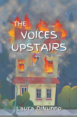 The Voices Upstairs By Laura Dinunno Cover Image