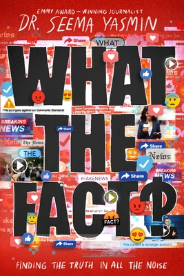 What the Fact?: Finding the Truth in All the Noise Cover Image