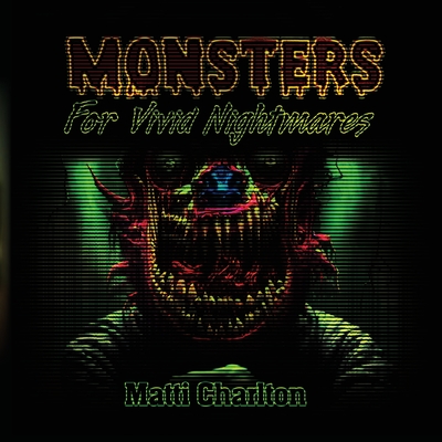 Monsters for Vivid Nightmares Cover Image