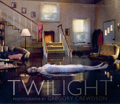 Twilight: Photographs by Gregory Crewdson Cover Image
