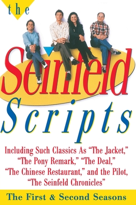 The Seinfeld Scripts: The First and Second Seasons By Jerry Seinfeld, Larry David Cover Image