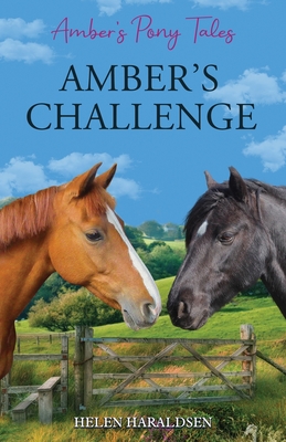 Amber's Challenge By Helen Haraldsen Cover Image