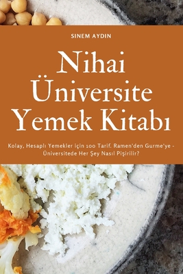 Nihai Üniversite Yemek Kitabı Cover Image