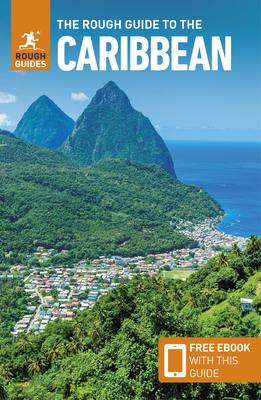 The Rough Guide to the Caribbean (Travel Guide Ebook) By Rough Guides Cover Image