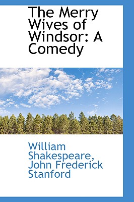 The Merry Wives of Windsor: A Comedy Cover Image
