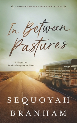 In Between Pastures (Nora Kelly #2)