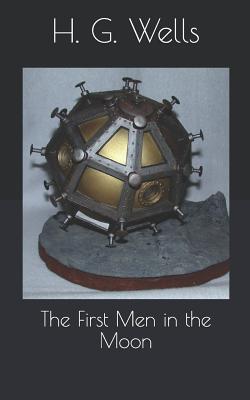 The First Men in the Moon