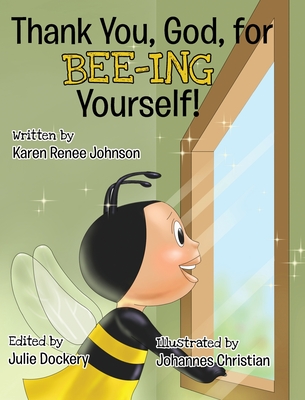 Thank You, God, For Bee-ing Yourself Cover Image