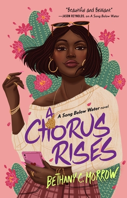 A Chorus Rises: A Song Below Water novel Cover Image