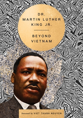 Beyond Vietnam (The Essential Speeches of Dr. Martin Lut #3)