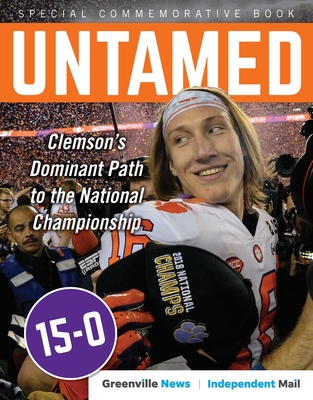Untamed: Clemson's Dominant Path to the National Championship Cover Image